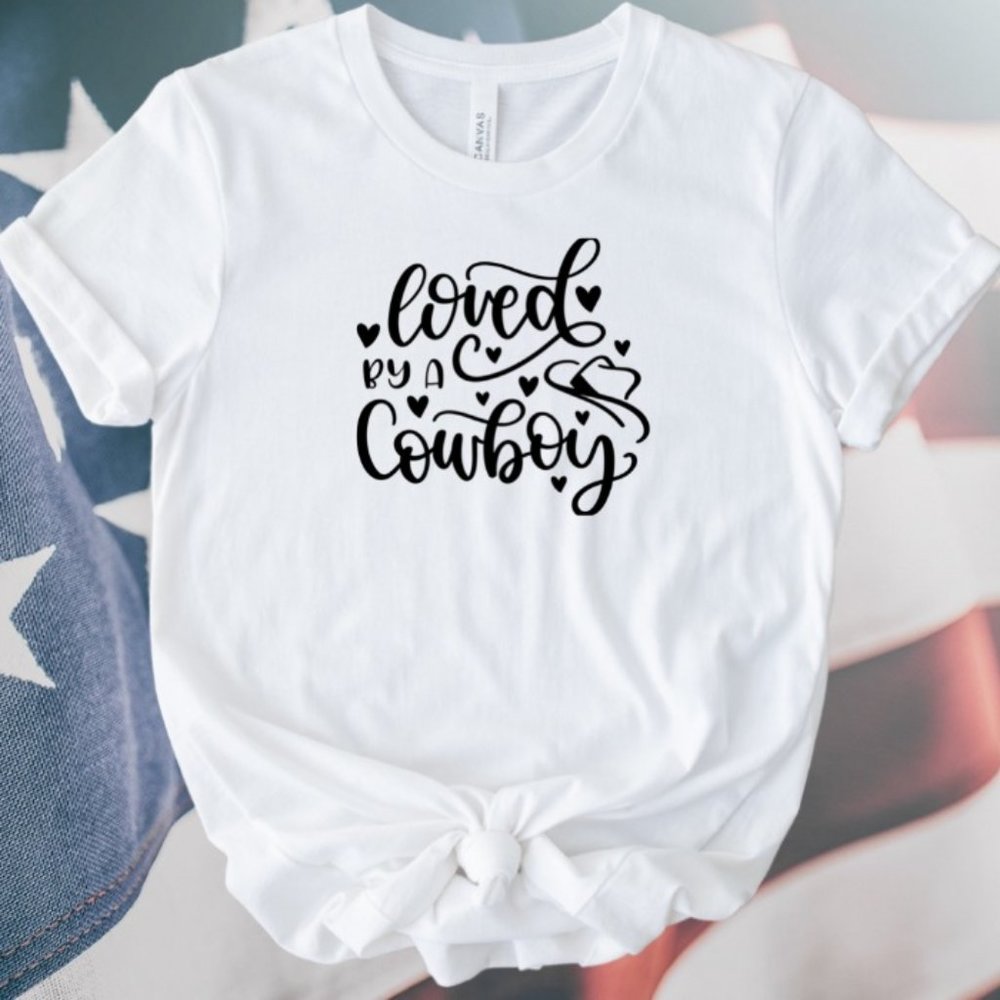 Loved By A Cowboy, Trendy Western Styled T-Shirt